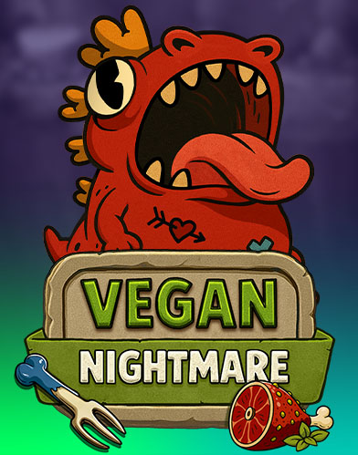 Vegan Nightmare