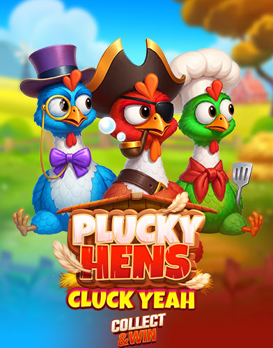 Plucky Hens: Cluck Yeah