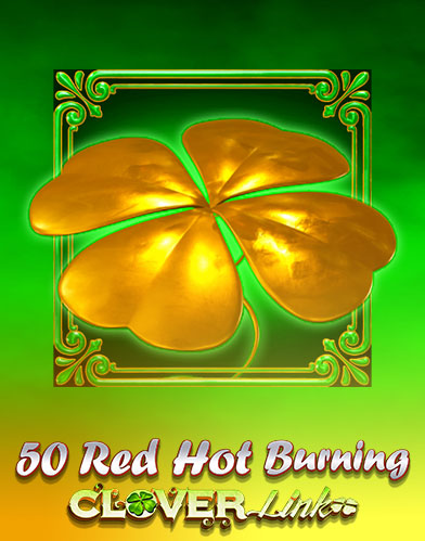50 Red Hot Burning Clover Link