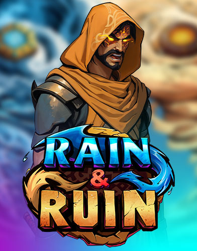 Rain and Ruin