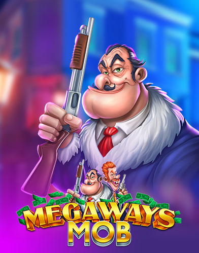 Megaways Mob